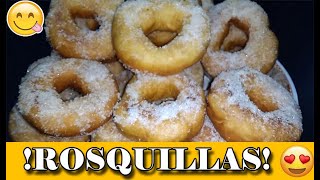 💛😍COMO HACER ROSQUILLASROSQUITAS ESPONJOSAS🍩 ¡¡ECONÓMICAS [upl. by Anivle98]