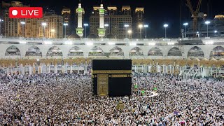 🔴Makkah Live HD  مباشر  Mecca Live  Makkah Live Today Now 🕋 [upl. by Selestina]