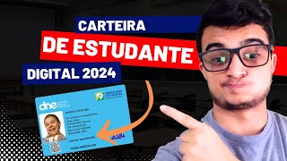 CARTEIRA DE ESTUDANTE DIGITAL 2024 COMO SOLICITAR E GANHAR MEIA ENTRADA [upl. by Alisen513]