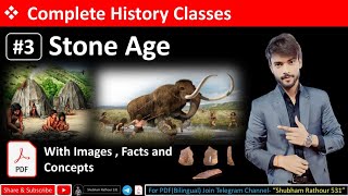 HISTORY LEC 3  Stone Age  पाषाण युग [upl. by Gardel]