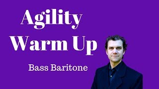 Bass Baritone Singing Warm Up  Full Range  Agility Focused [upl. by Connelley]