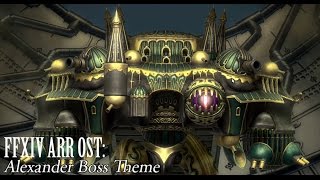 FFXIV OST Alexander Boss Theme  Locus [upl. by Maude452]