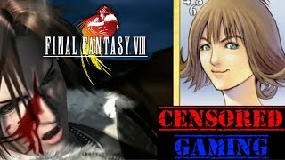 Final Fantasy VIII Censorship  Censored Gaming Ft Avalanche Reviews [upl. by Izzy]