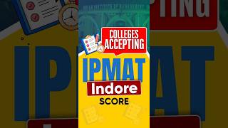 IPMAT Indore Score  Accepted By These Institutes shorts [upl. by Lawrenson679]