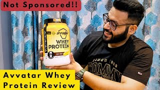 Avvatar Whey Protein HONEST REVIEW 🤫🤫 [upl. by Bhayani]