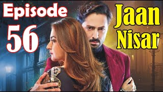 Jaan Nisaar Episode 56 Teser 16 September 2024 Danish Taimoor amp Hiba Bukhari Drama Story Amir Watto [upl. by Salomone]