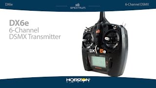 Spektrum DX6e 6Channel DSMX Transmitter [upl. by Felicle]