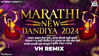 Dandiya 2024  Marathi amp Hindi amp Old  Trending Songs  VH Remix  Nonstop Garba Dj Song [upl. by Ylahtan282]