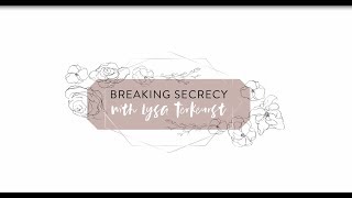 Breaking Secrecy with Lysa TerKeurst [upl. by Locke]