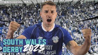 GET READY FOR THE SOUTH WALES DERBY  CARDIFF CITY V SWANSEA CITY 2023 [upl. by Tabbie]