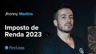 Imposto de Renda 2023 com Jhonny Martins  Trailer  Finclass [upl. by Kristopher866]