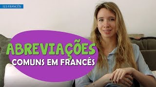 10 Abreviações Para Falar Como os Franceses [upl. by Devan]