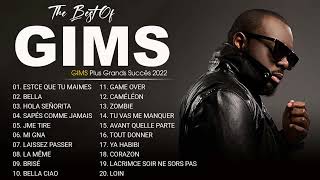 GIMS Plus Grands Succès 2022  GIMS Greatest Hits Full Album  GIMS Best Of [upl. by Mateusz]