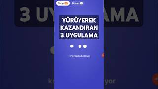 Yürüyerek Para Kazandıran 3 Mobil Uygulamainternetten para kazanma 2024 [upl. by Lind]