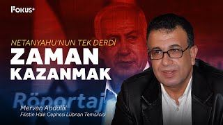 Netanyahu’nun Tek Derdi Zaman Kazanmak [upl. by Dodi]