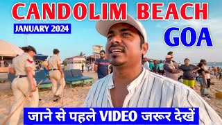 Candolim Beach Goa January 2024  Current Situation in Goa  Goa Vlog [upl. by Einapets]