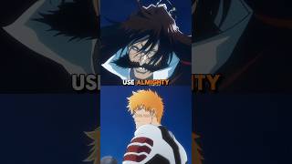 Why didnt Yhwach use Almighty against Ichigo bleach bleachanime anime [upl. by Thapa]