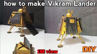 how to make Chandrayaan 3  DIY Vikram Lander  Chandrayaan ISRO [upl. by Lorain]