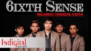 6ixth Sense  Selamat Tinggal Cinta Official Lyric Video [upl. by Ahseneuq]