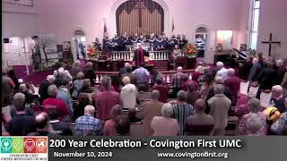 Covington FUMC  November 10 2024 200th Anniversary  1030am [upl. by Jeremie]