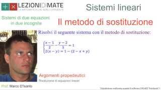 Risolvere un sistema lineare di 2 equazioni in 2 incognite  metodo di sostituzione [upl. by Enyrehtac632]