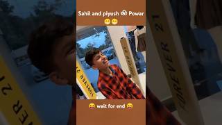 Sahil and piyush की Powar 😂 sourav Joshi vlogs [upl. by Hurless577]