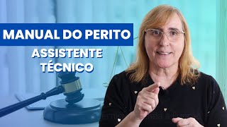 Perito Assistente Técnico I Entenda a função o Parecer e a Contestação [upl. by Jenny]