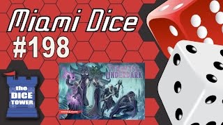 Miami Dice 198  Tyrants of the Underdark [upl. by Ativahs]