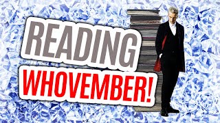 DOCTOR WHO  READING WHOVEMBER  60th Anniversary ALL NEW VIDEO [upl. by Jessi274]