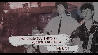 PAŠTO KARVELIŲ SKRYDIS  NUO ROKO IKI REKETO I KRIMINALINĖ LIETUVOS ZONA su Dailiumi DargiuSE2EP6 [upl. by Bertha]