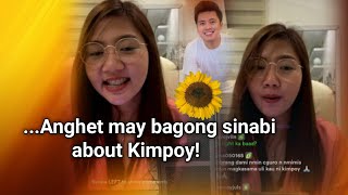 ANGHET MAY BAGONG SINABI ABOUT KIMPOY💞 [upl. by Nwaf658]