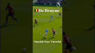 🇧🇪De Burynes Outside Curve Pass Skill Tutorial football futbol soccer footballskills shorts [upl. by Pincus243]