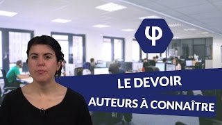 Le Devoir  auteurs à connaître  Philosophie  digiSchool [upl. by Eneirda7]