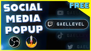 How to Social Media Pop Up OBS amp StreamElements FREE DOWNLOAD amp Tutorial [upl. by Avera597]