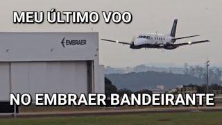 Passagem baixa no meu último voo no Embraer Bandeirante E110 em Sorocaba SDCO [upl. by Hassin381]