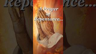 Prayer of Repentance [upl. by Renae]