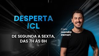 Desperta ICL  24102023 [upl. by Neelhtac138]