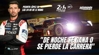 Pechito López y Le Mans “De noche se gana o se pierde la carrera” [upl. by Huppert]