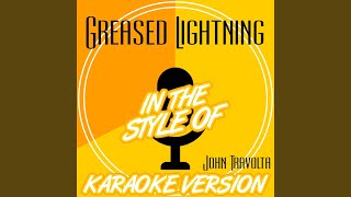 Greased Lightning In the Style of John Travolta Karaoke Version [upl. by Nauht]