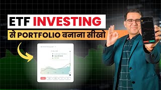 How to Build a Safe Portfolio with ETF INVESTING  Best ETFs for Investing  Sanjay Kathuria [upl. by Arlyn109]