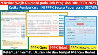 9 Berkas Wajib Diupload pada Link Pengisian DRH PPPK 2023 dan Cara Pengisian DRH NI PPPK 2023 [upl. by Norina]