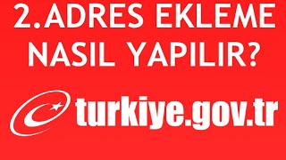 EDevlet 2Adres Ekleme Nasıl Yapılır [upl. by Oremor493]