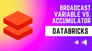 Broadcast Variables Vs Accumulators in Spark  Databricks [upl. by Itoc930]