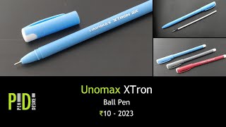 Unomax Xtron Ball Pen an INR 10 Pen  622 [upl. by Berta]