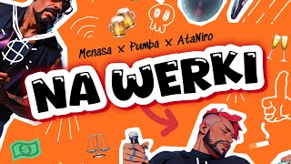 Na Werki  Menasa x Pumba x Ataniro VISUALIZER [upl. by Etaner]