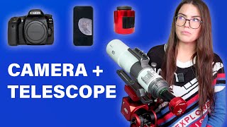 How to Connect a Camera to a Telescope  Smartphone DSLR Mirrorless Dedicated Astronomy [upl. by Anoirb]