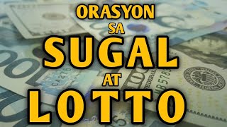 ORASYON SA SUGAL AT LOTTO PARA MANALO  PAMPASWERTE  ALBULARYO  ANTING ANTING  AGIMAT [upl. by Lopez]