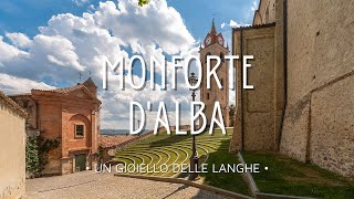 Monforte dAlba  Un gioiello delle Langhe [upl. by Ahsenet973]