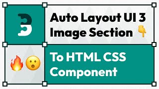 Figma Auto Layout Image To HTML CSS Beginners Tutorial [upl. by Nitsyrk]