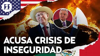 quotAbrazos no balazosquot no funcionó Ken Salazar critica estrategia de seguridad de AMLO [upl. by Celeste389]